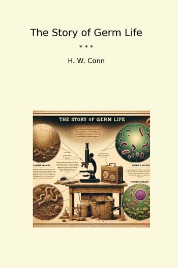 The Story of Germ Life