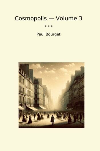Cosmopolis — Volume 3