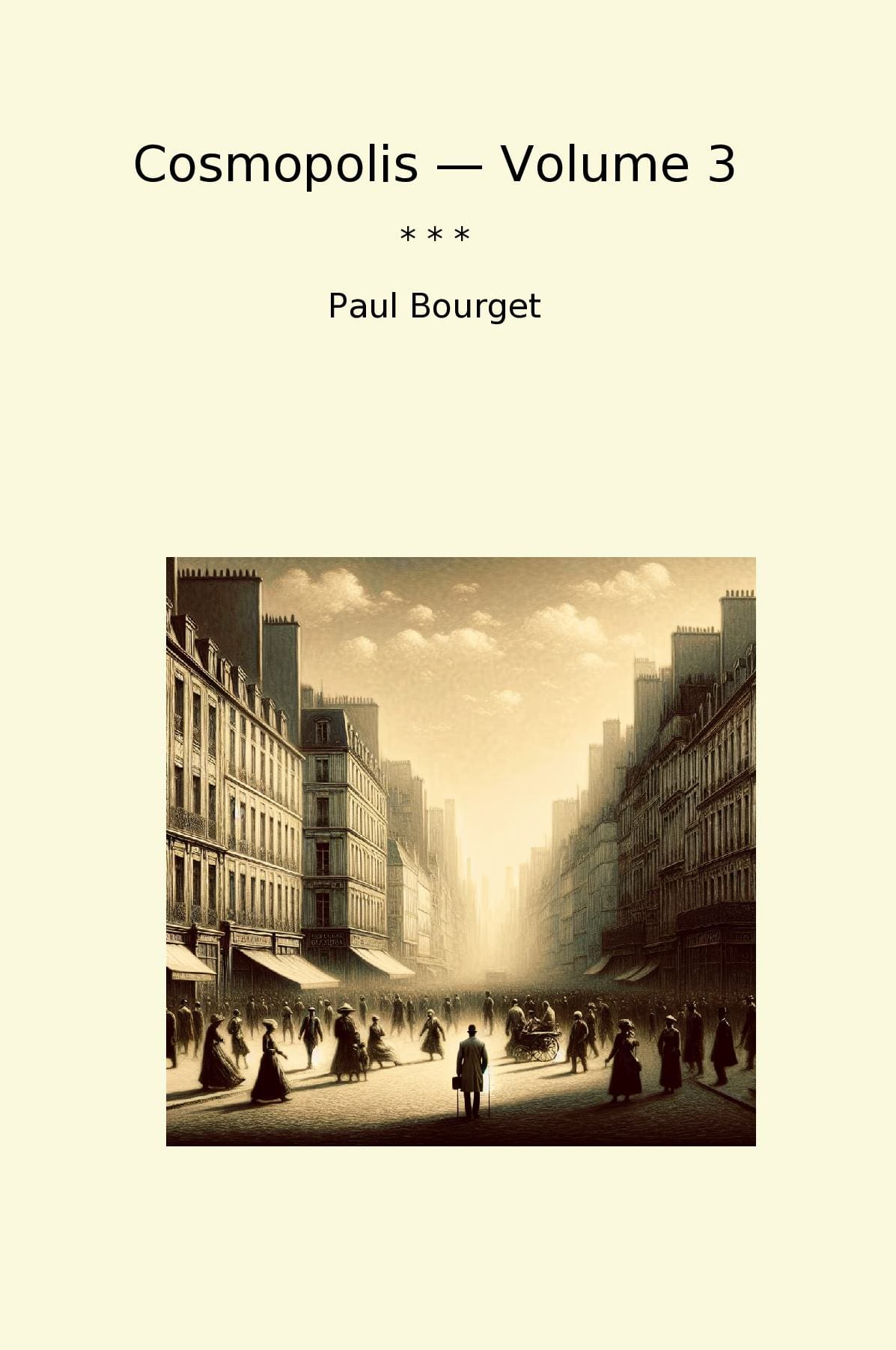 Cosmopolis — Volume 3