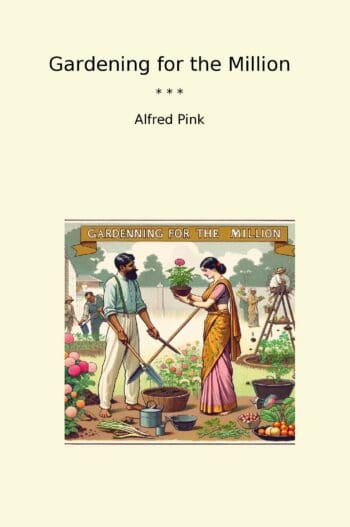 Gardening for the Million
