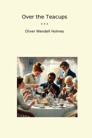 Over the Teacups