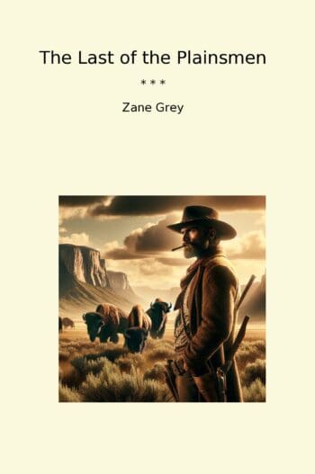 The Last of the Plainsmen