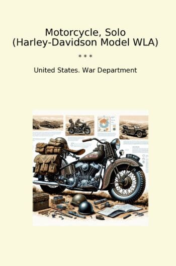 Motorcycle, Solo (Harley-Davidson Model WLA)