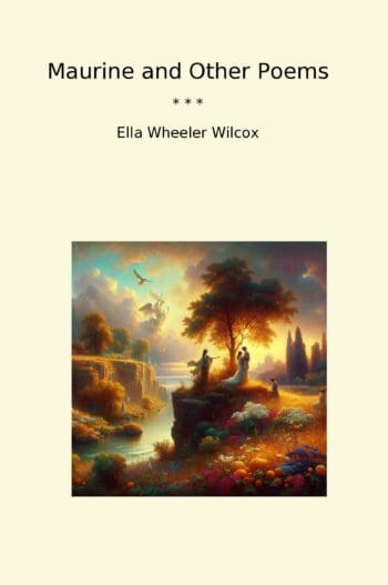 Maurine and Other Poems