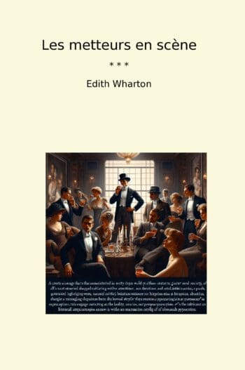 Les metteurs en scène