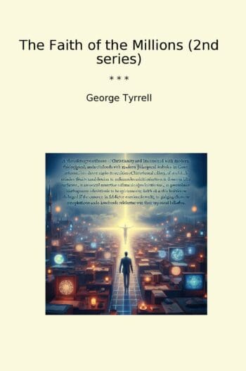 The Faith of the Millions (2nd series)
