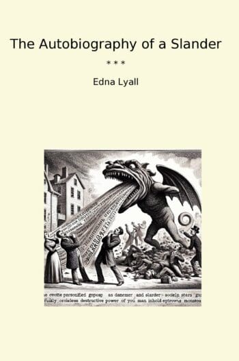 The Autobiography of a Slander