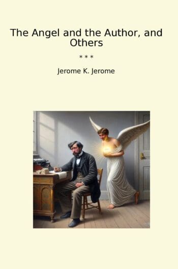 The Angel and the Author, and Others
