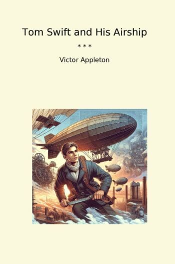 Tom Swift and His Airship