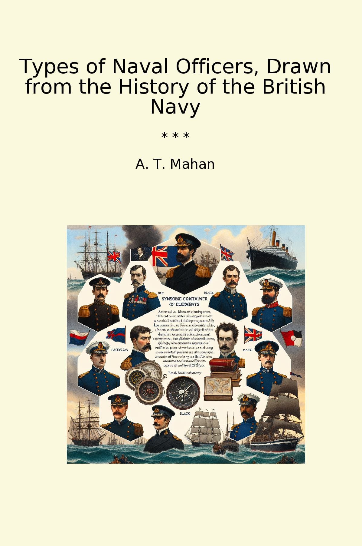 Types of Naval Officers, Drawn from the History of the British Navy