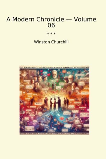 A Modern Chronicle — Volume 06