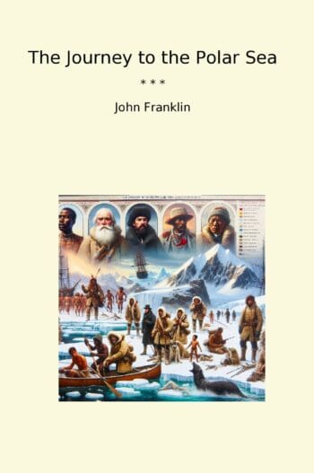 The Journey to the Polar Sea