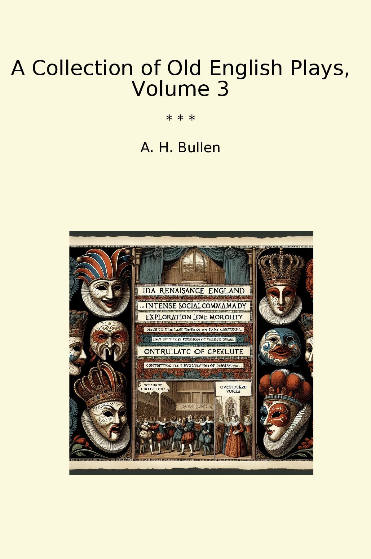 A Collection of Old English Plays, Volume 3