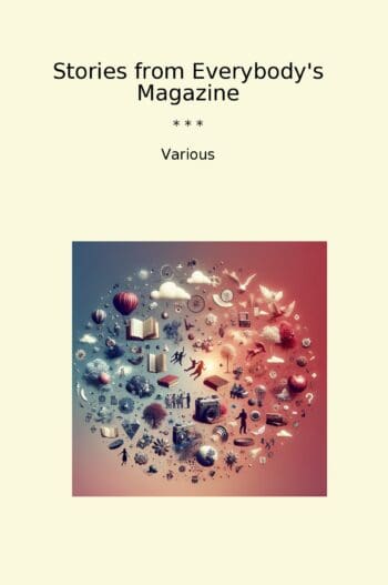 Stories from Everybody's Magazine