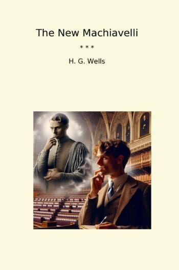 The New Machiavelli