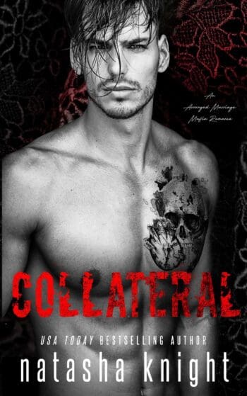 Collateral: an Arranged Marriage Mafia Romance
