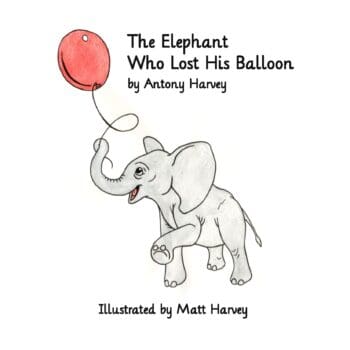 The Elephant Who Lost His Balloon