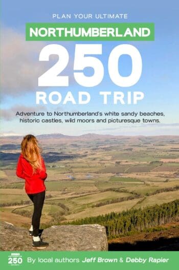 Plan Your Ultimate Northumberland 250 Road Trip