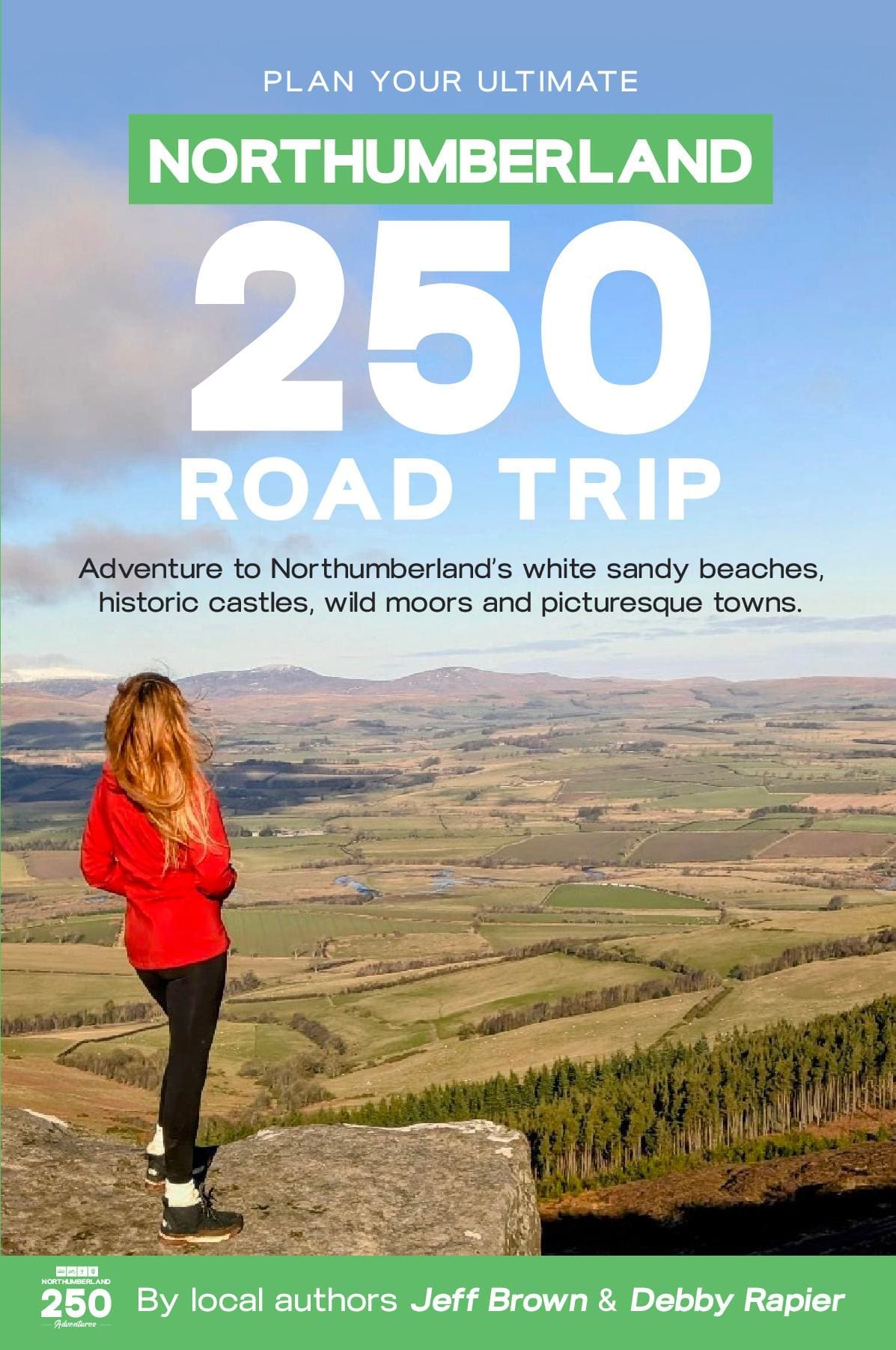Plan Your Ultimate Northumberland 250 Road Trip