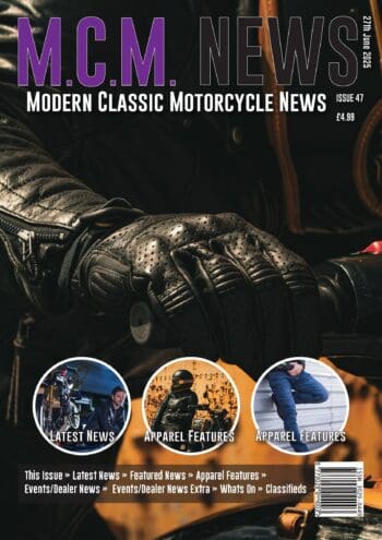 Modern Classic Motorcycle News - Issue 47