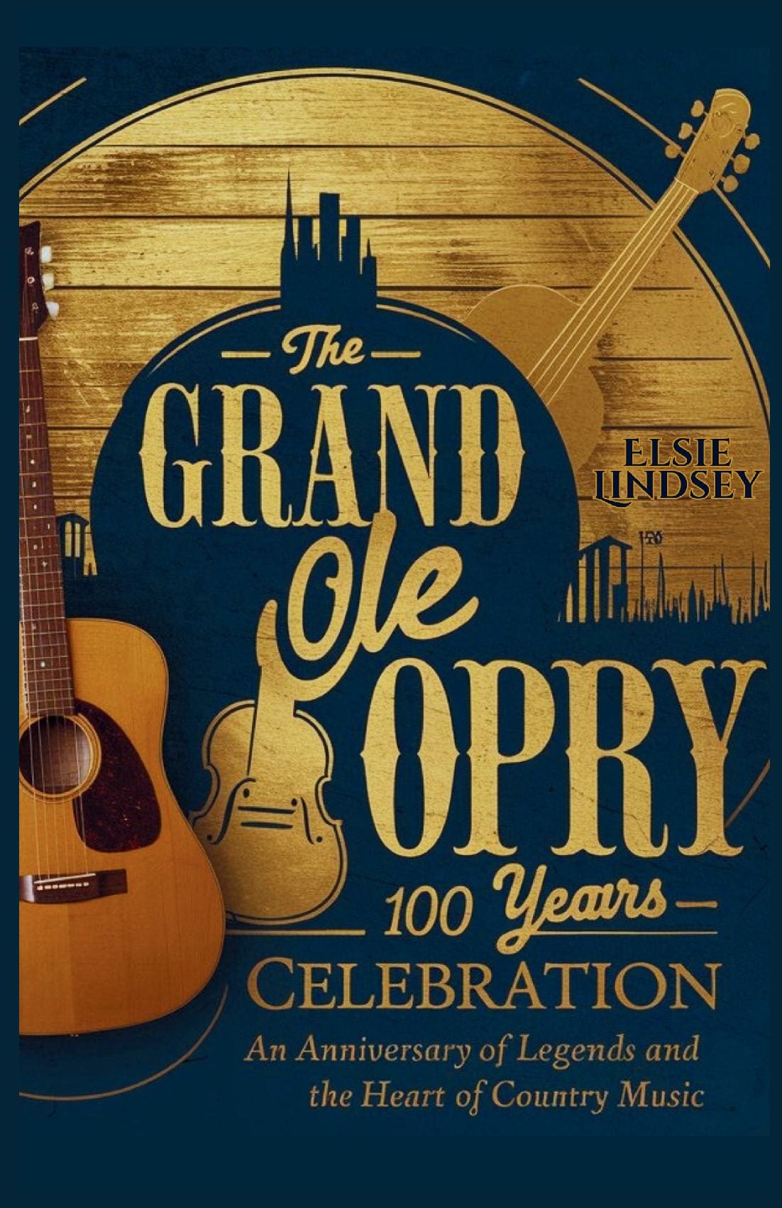 The Grand Ole Opry 100 Years Celebration
