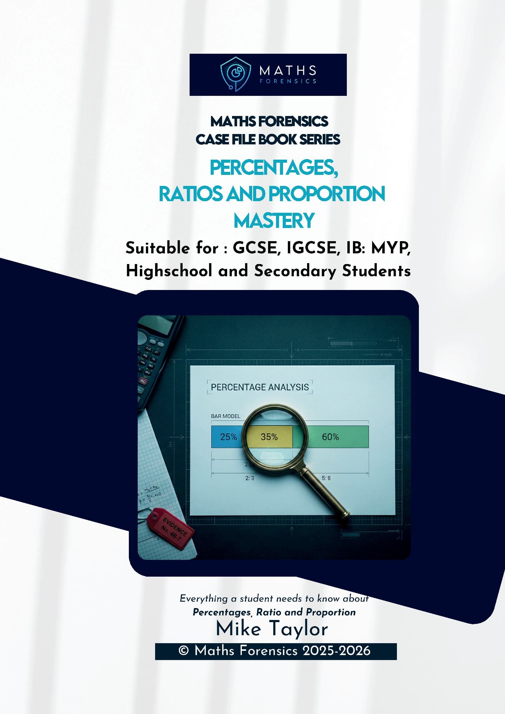Percentages, Ratio and Proportion Mastery