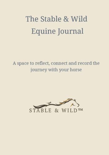 The Stable & Wild™ Equine Journal