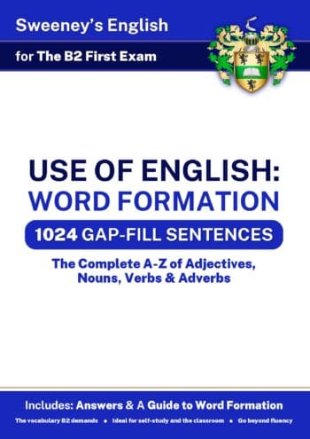 Use of English: Word Formation - B2 First