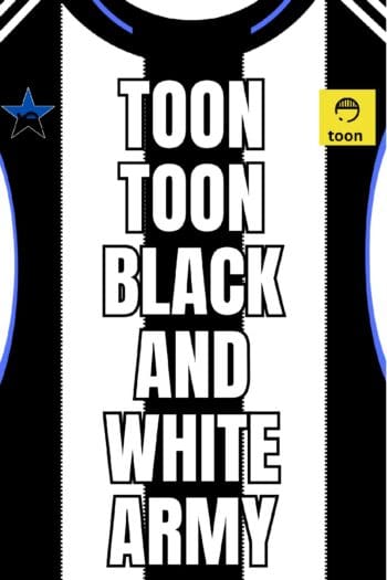 NEWCASTLE NUFC Toon Toon Black and White Army - Howay the lads