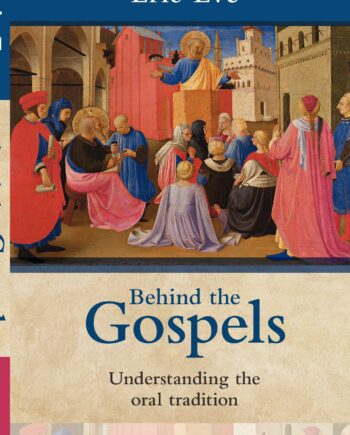 Behind the Gospels