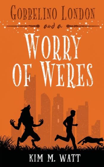 Gobbelino London & a Worry of Weres (Gobbelino London, PI Book 5): Cats, snark, & canine problems - a complete funny, cozy urban fantasy series