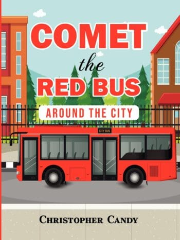 Comet the Red Bus: Around the City