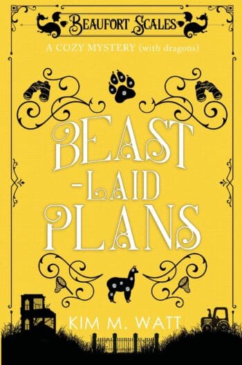 Beast-Laid Plans - a Cozy Mystery (with dragons): Tea, cake, and criminal doings in the Yorkshire Dales (A Beaufort Scales Mystery, Book 7)