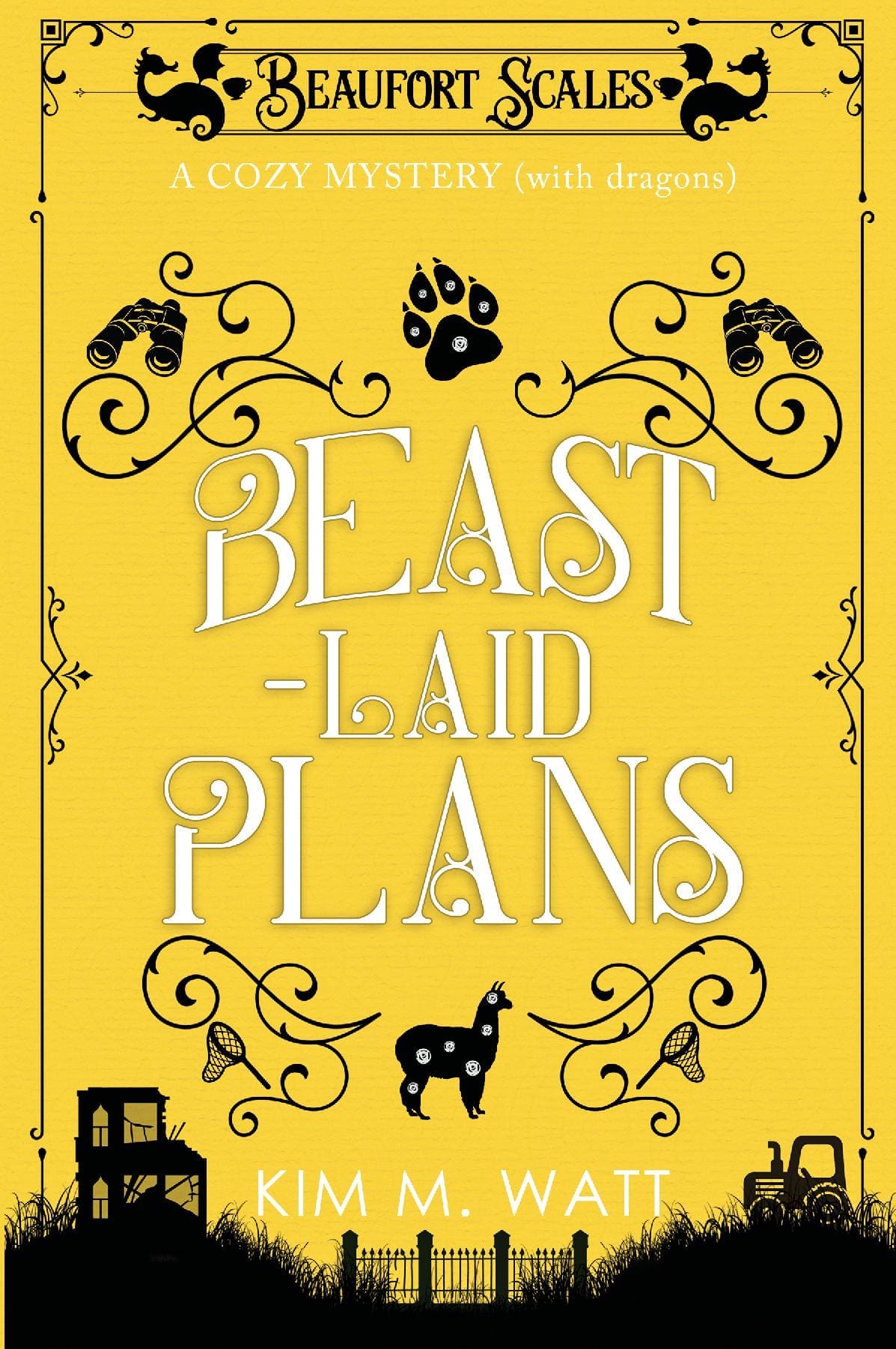 Beast-Laid Plans - a Cozy Mystery (with dragons): Tea, cake, and criminal doings in the Yorkshire Dales (A Beaufort Scales Mystery, Book 7)