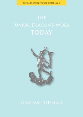 The Junior Deacon's Work Today