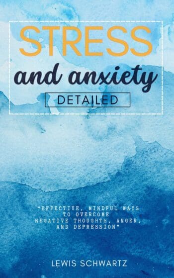 Stress and Anxiety Detailed:::