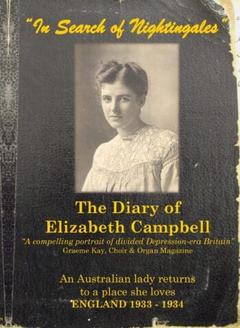 The Diary of Elizabeth Campbell "In Search of Nightingales"