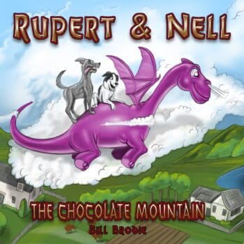 Rupert and Nell: The Chocolate Mountain