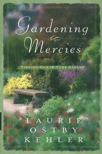 Gardening Mercies
