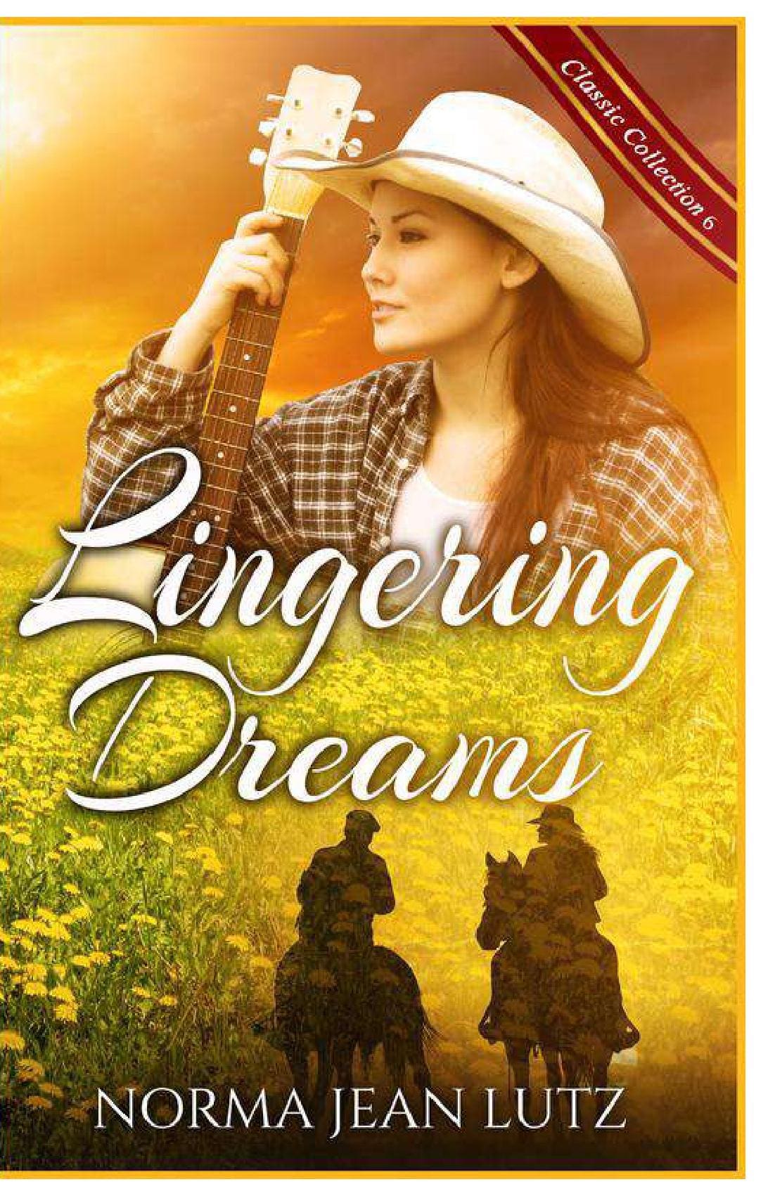 Lingering Dreams - #6 Classic Collection