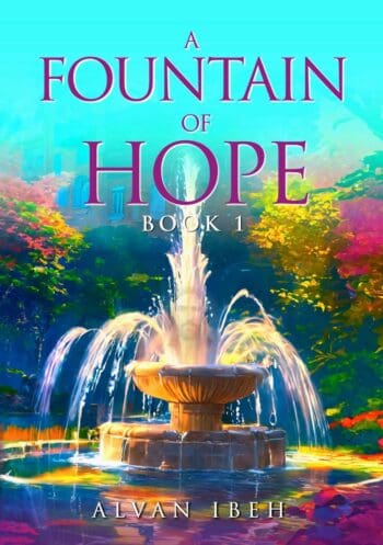 A Fountain of Hope