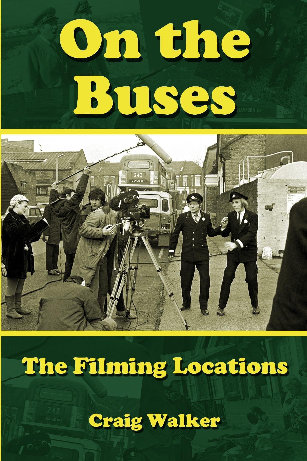On The Buses: The Filming Locations