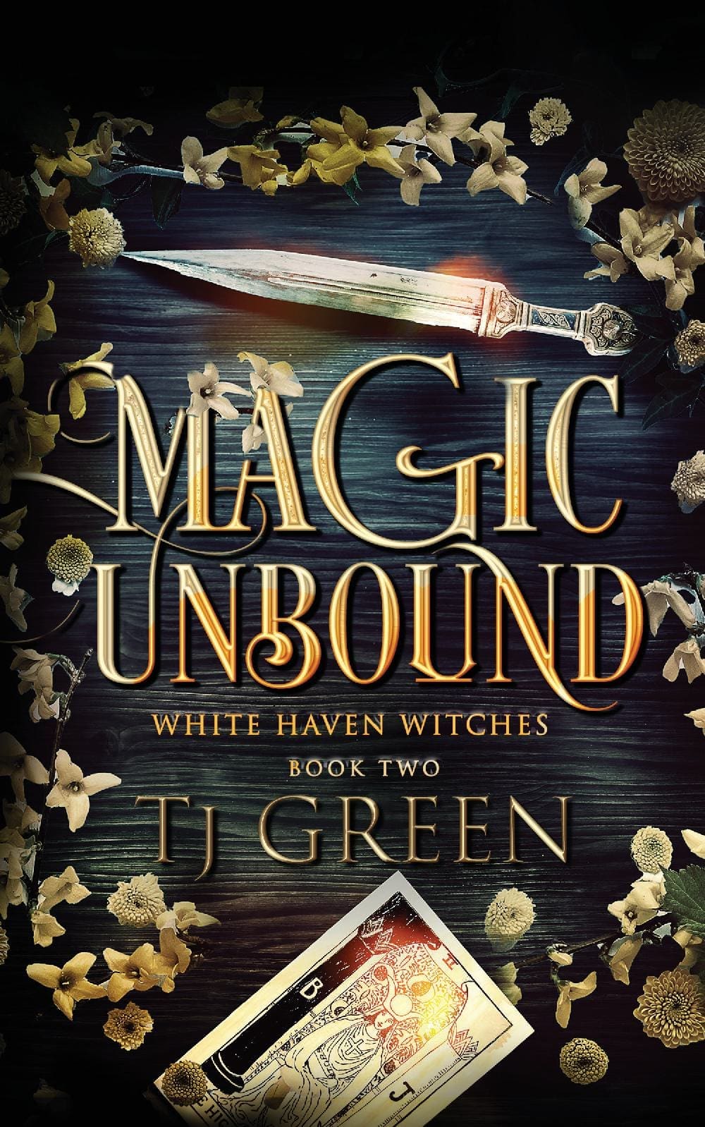 Magic Unbound: White Haven Witches Book 2