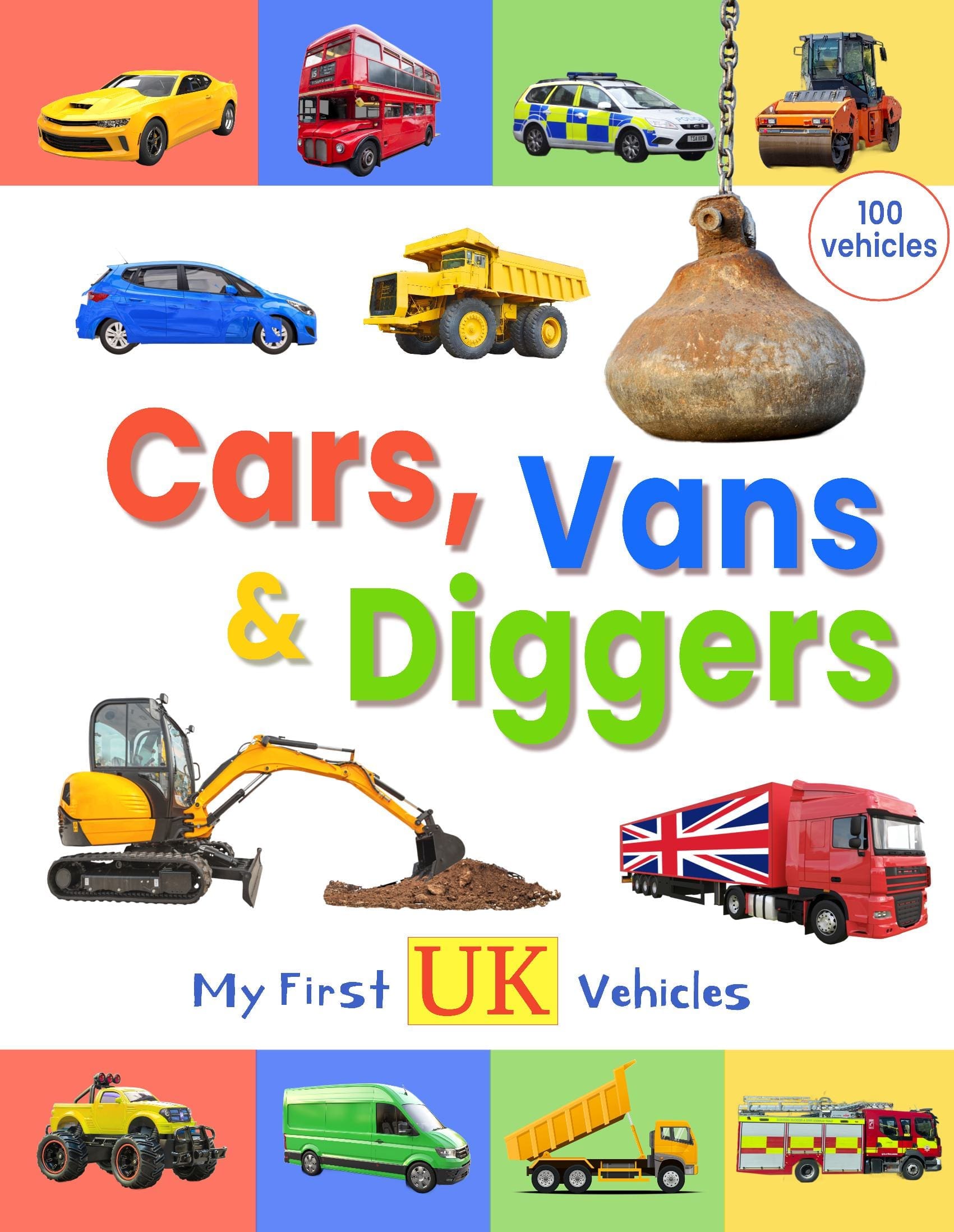 Cars, Vans and Diggers - My First UK Vehicles
