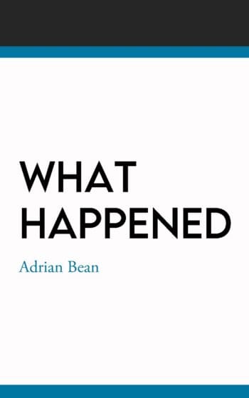 What Happened