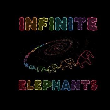 INFINITE ELEPHANTS