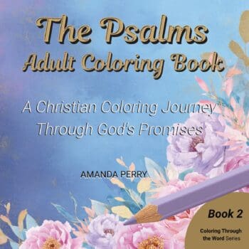 The Psalms Adult Coloring Book