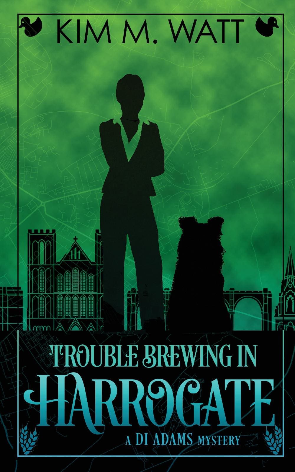 Trouble Brewing in Harrogate: A DI Adams mystery - magic, menace, & snark in a Yorkshire urban fantasy (Book Three)