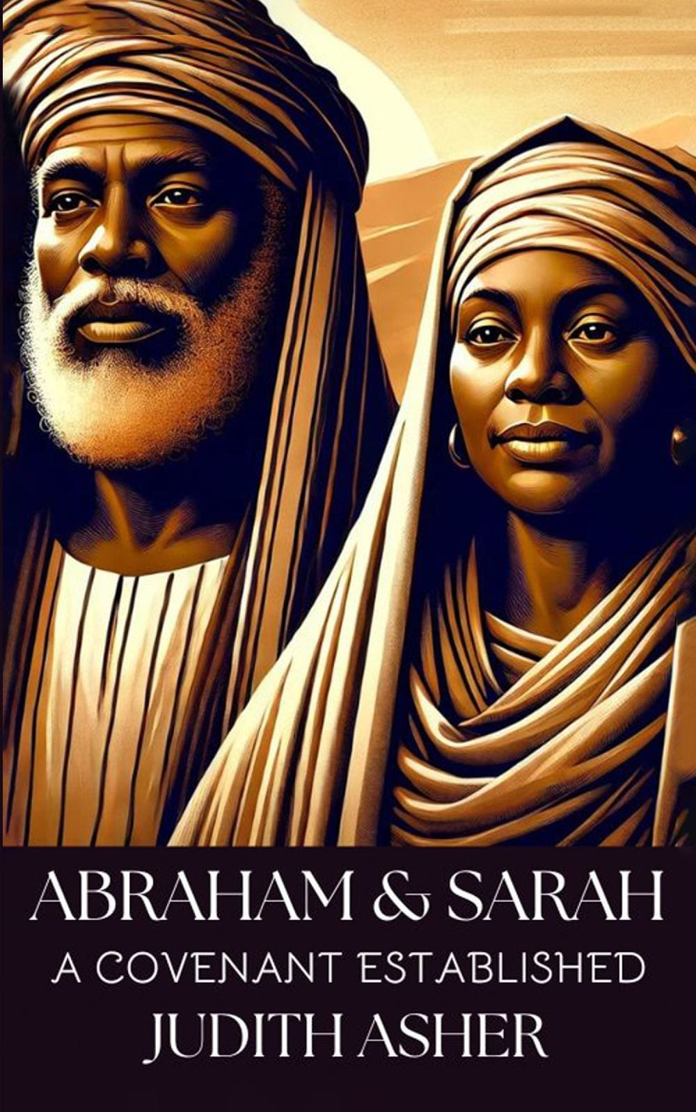 Abraham & Sarah: A Covenant Established