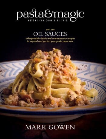Pasta & Magic Oil Sauces Hardback